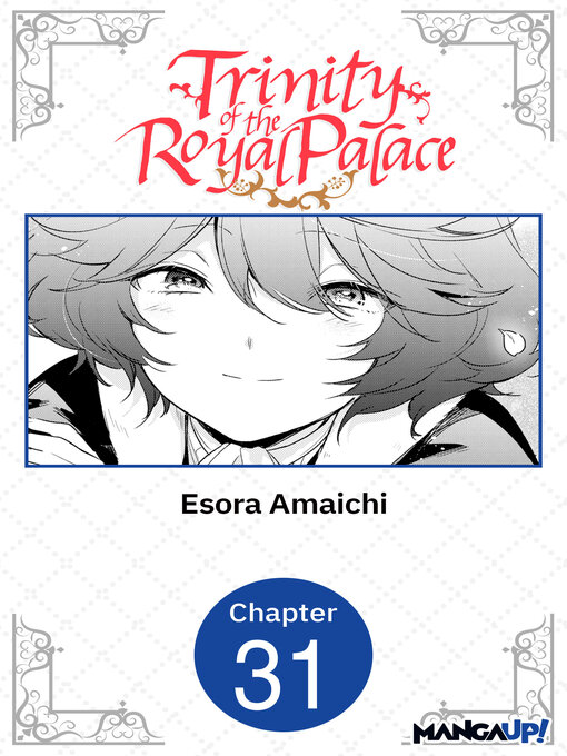 Title details for Trinity of the Royal Palace, Chapter 31 by Esora Amaichi - Available